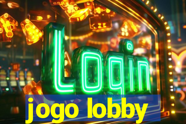 jogo lobby